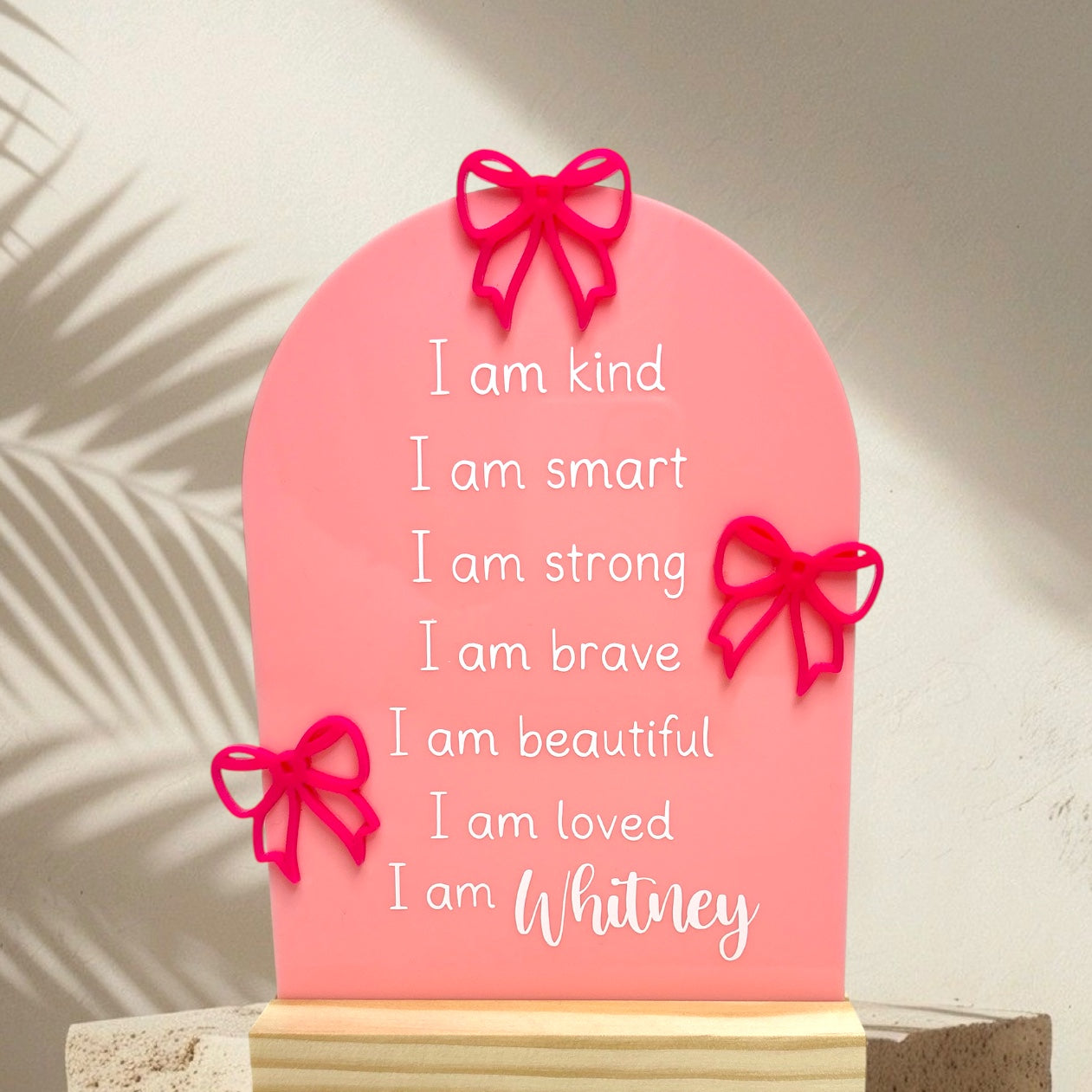 Bow Affirmations Plaque