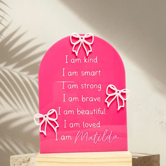 Bow Affirmations Plaque