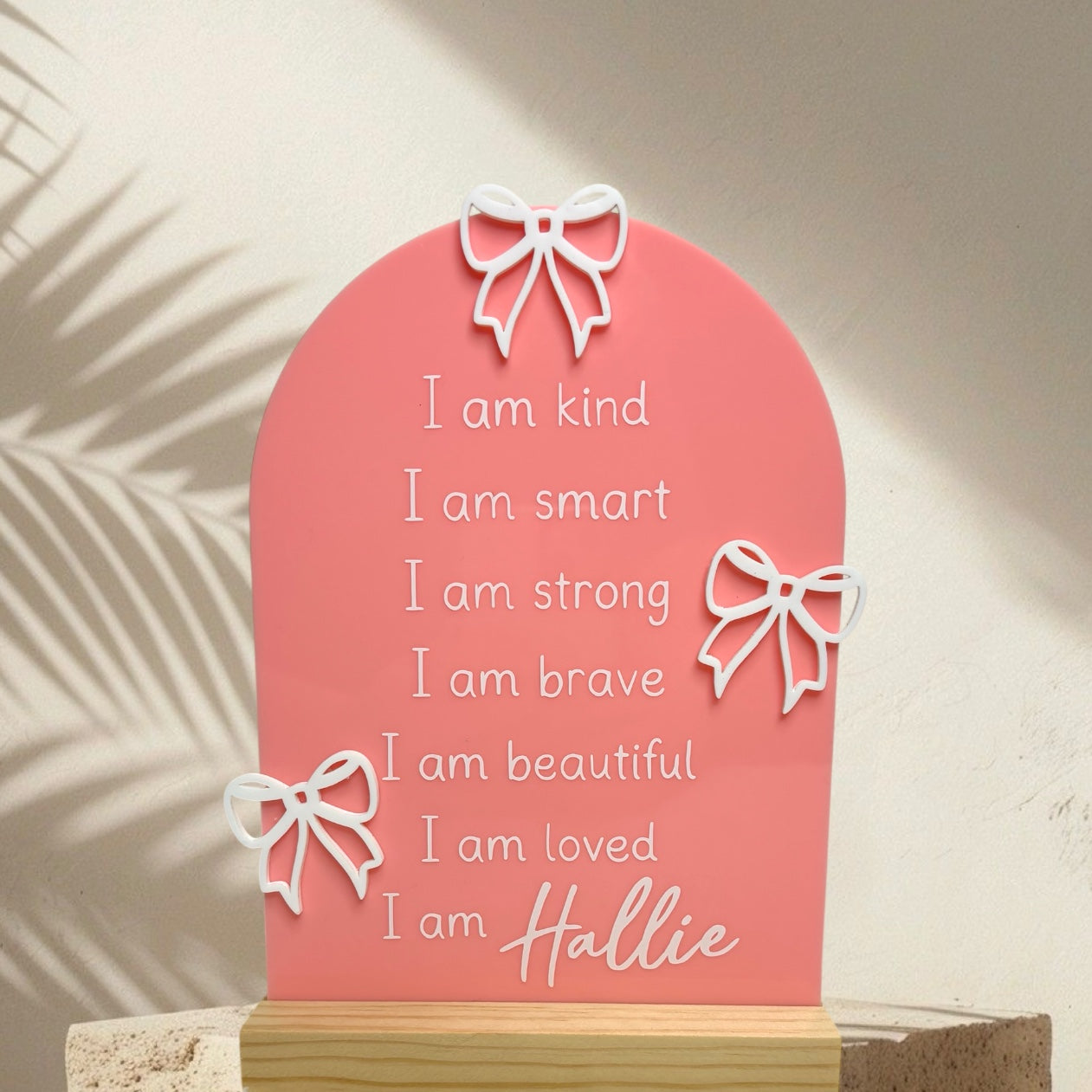 Bow Affirmations Plaque
